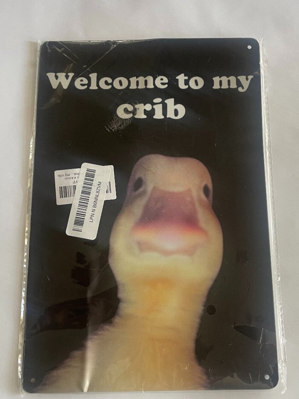 “Welcome To My Crib” Duck Metal Sign